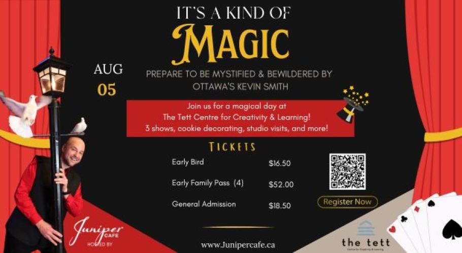 Text reads, &quot;Its a Kind of Magic. 05 Aug. Prepare to be Mystified and Bewildered by Ottawa&#039;s Kevin Smith&quot; in between two red curtains