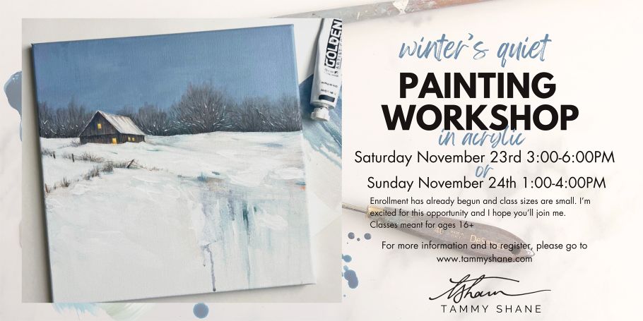 Image of a snowy painting, with text "Winter's Quiet Painting Workshop"