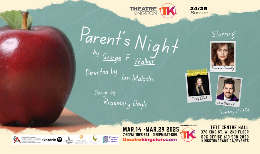 Parent's Night, a play by George F. Walker, presented by Theatre Kingston