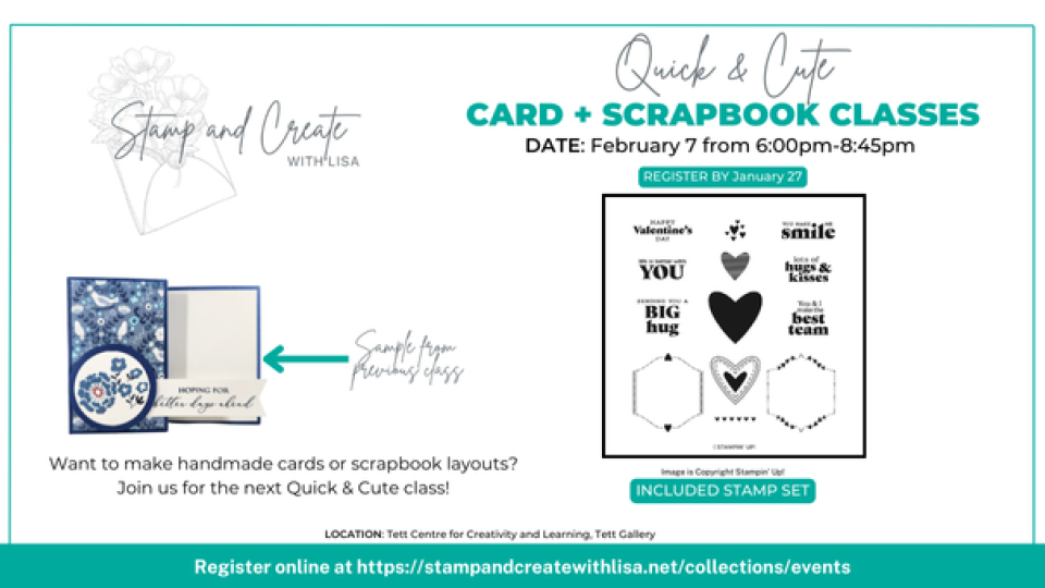 Text reads, "Quick & Cute Card and Scrapbooking Class" with images of a stamp set. 