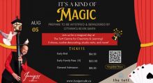 Text reads, "Its a Kind of Magic. 05 Aug. Prepare to be Mystified and Bewildered by Ottawa's Kevin Smith" in between two red curtains